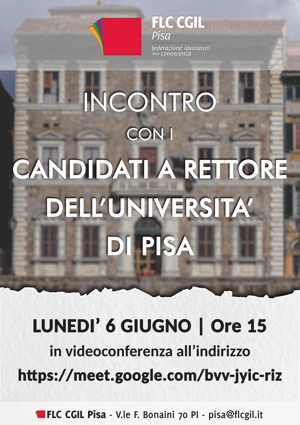 Lun. 6 Giugno h. 15 - Incontro con candidati Rettore UniPI