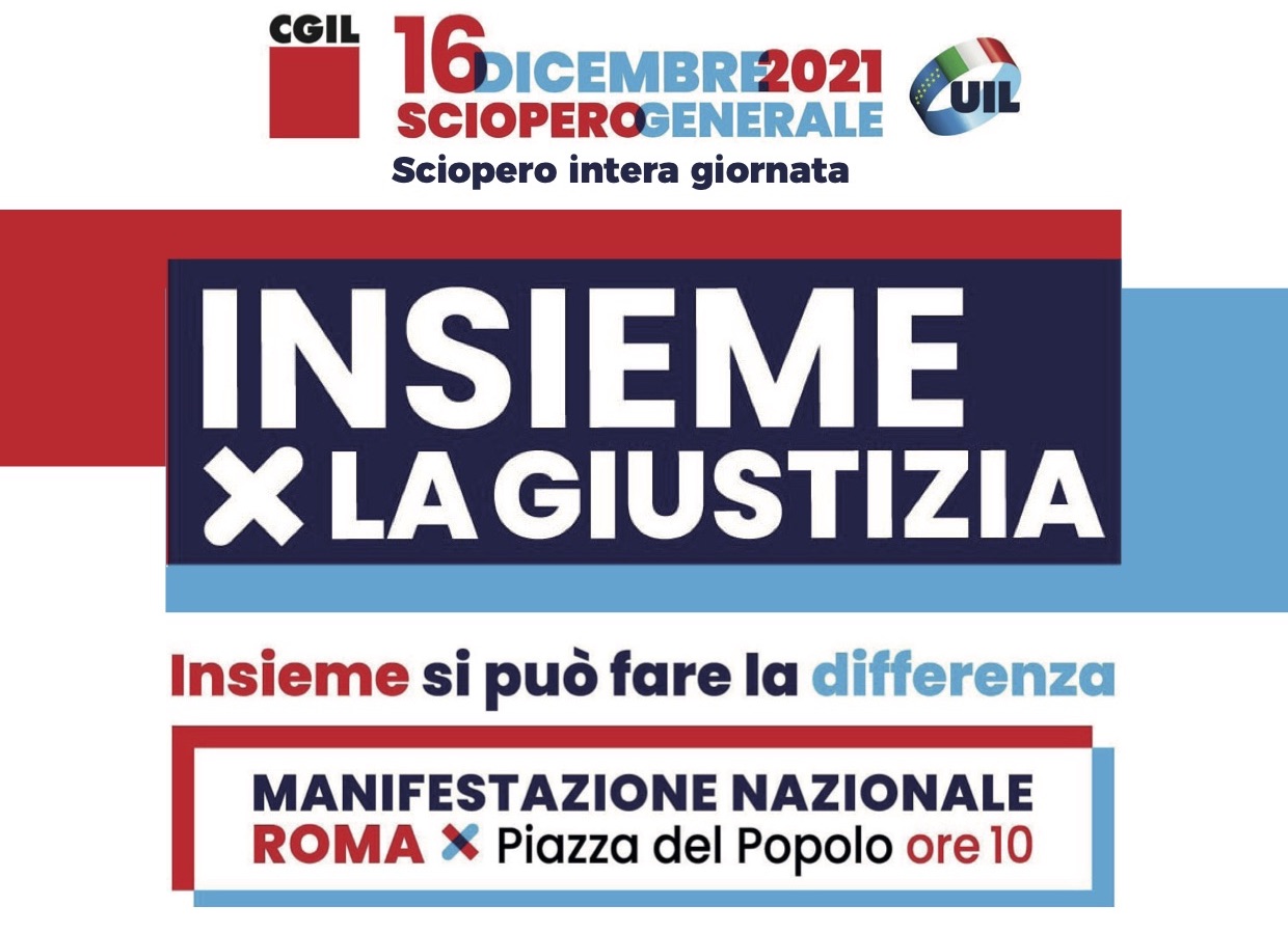 SCIOPERO GENERALE Cgil e Uil