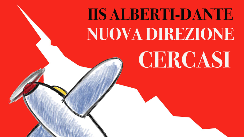 L'IIS Alberti-Dante ha bisogno di voltare pagina